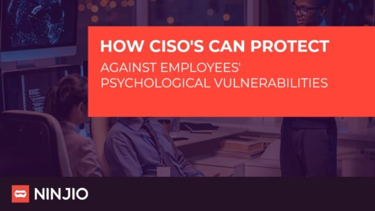 How CISOs can address employees’ psychological vulnerabilities